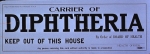 Carrier_of_diphtheria_keep_out_of_this_house_by_order_of_board_of_health.